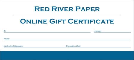 Order a Gift Certificate for Red River Paper